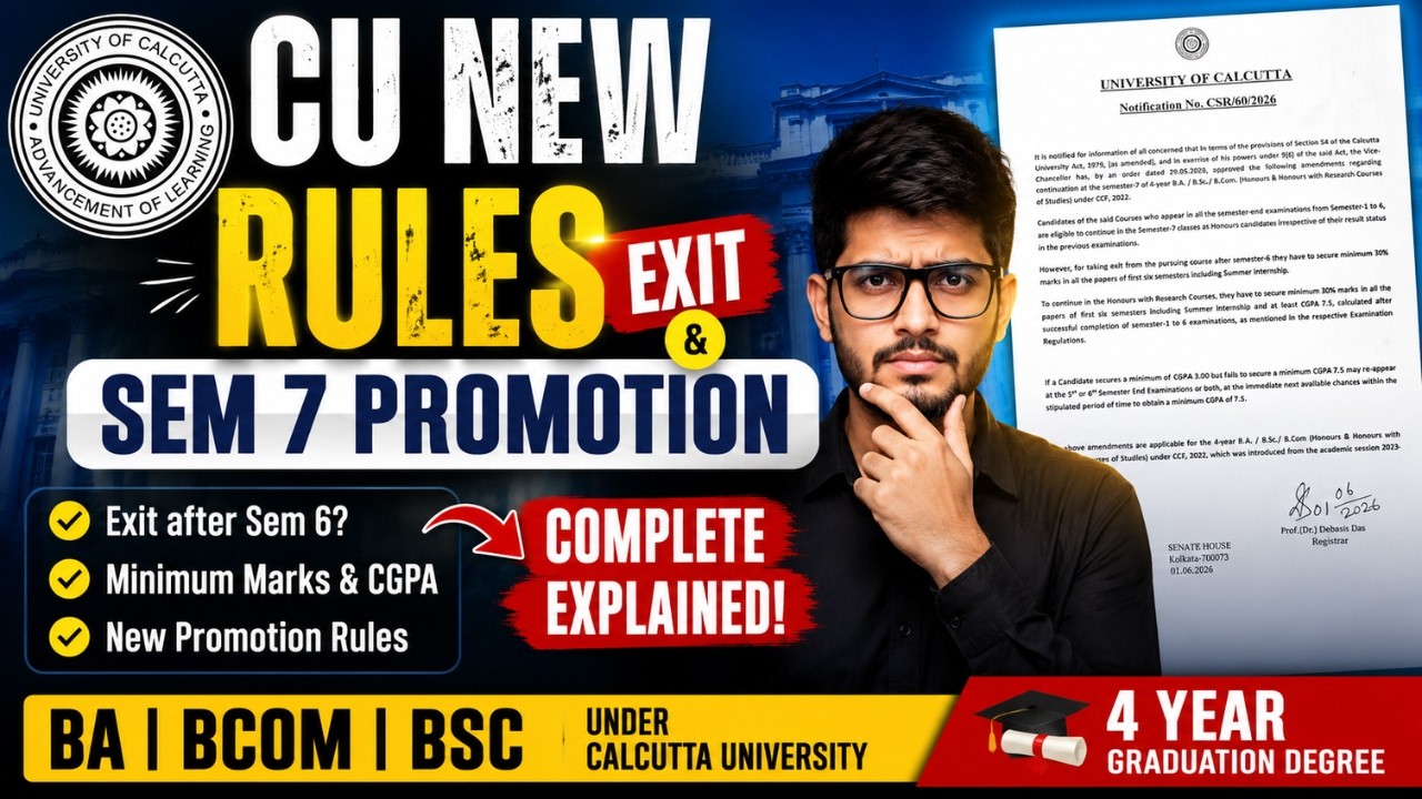 CU New Rules Exit & Sem 7 Promotion | BA BCom BSc under Calcutta University 4 Year Graduation Degree