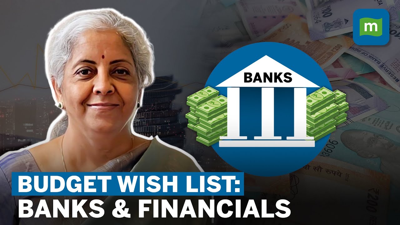 BUDGET 2024: What Do Bankers Want From The Upcoming Budget