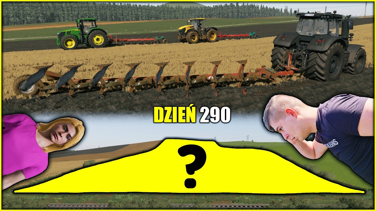STWORZYŁEM DWA WIELKIE POLA😱 NIE WIDAĆ KOŃCA❗😎 WIELKA ORKA😍┃ZAGUBIENI W LESIE 🔥 DZIEŃ ➡290┃FS 22