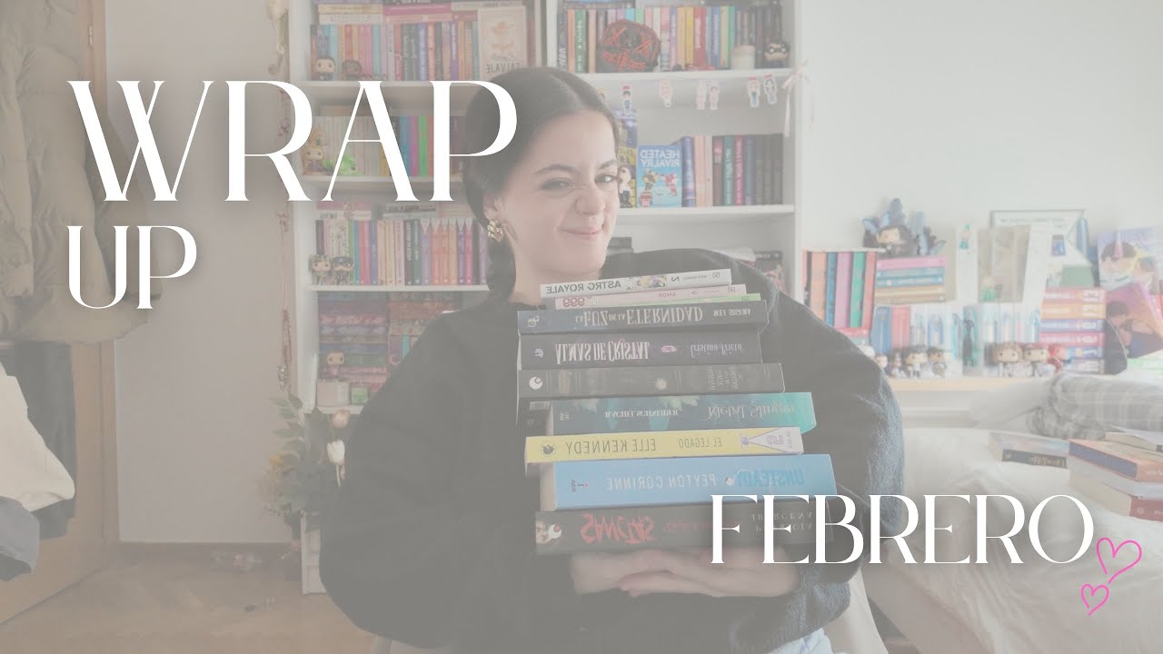 WRAP UP FEBRERO