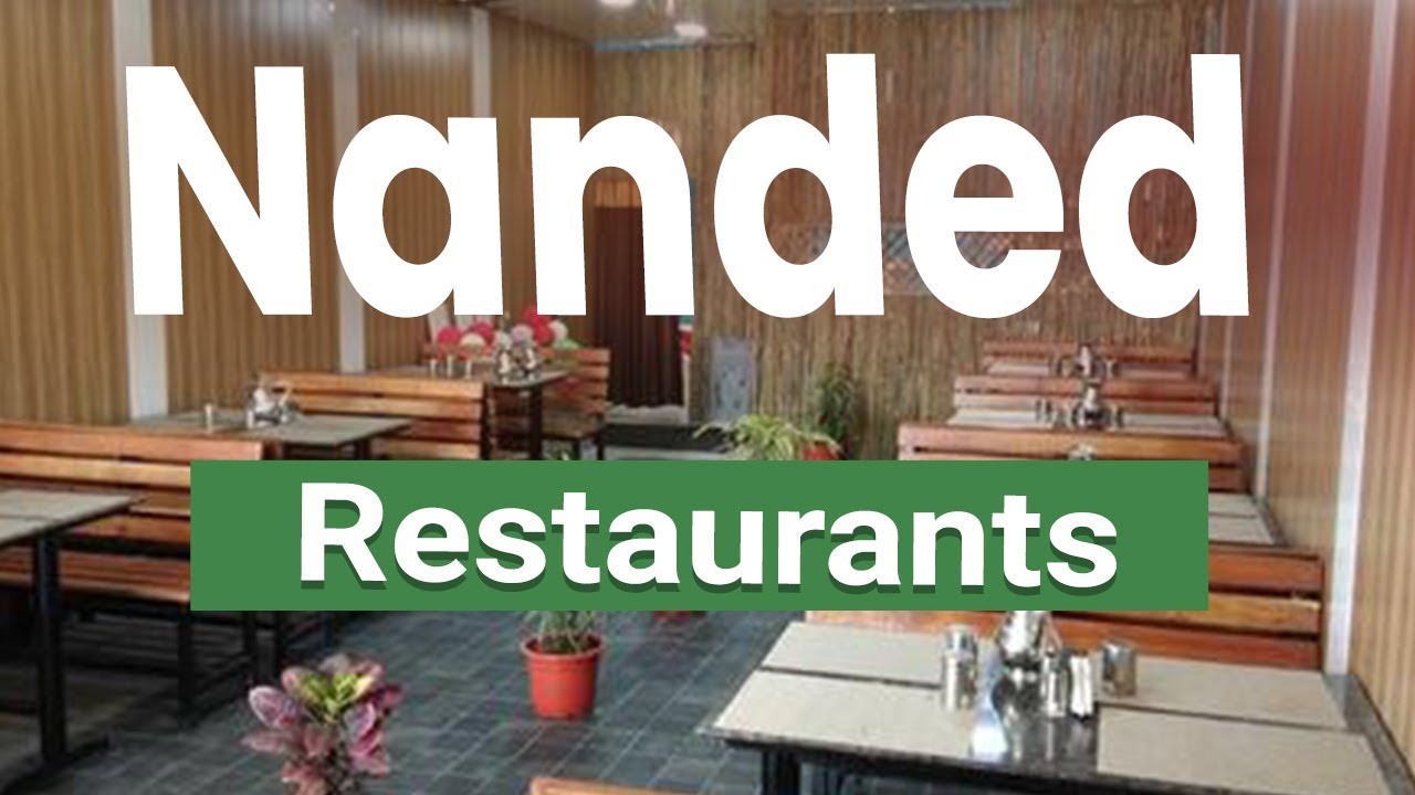 Top 10 Best Restaurants in Nanded | India - English
