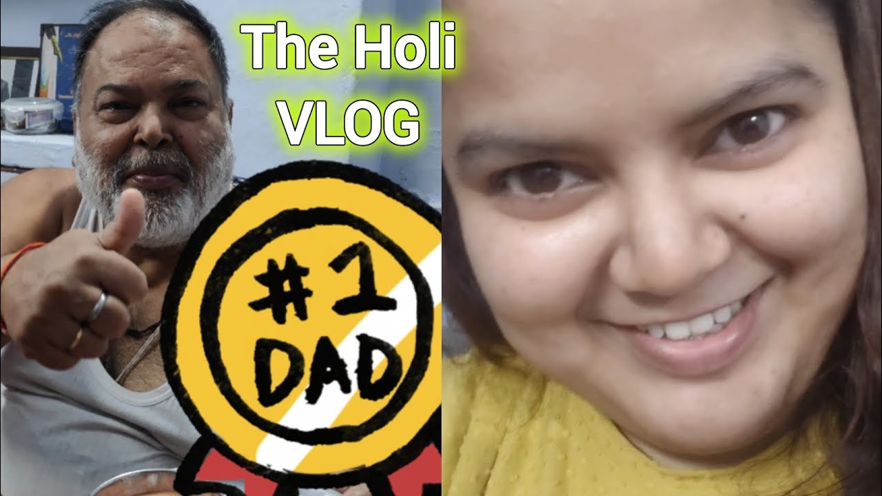 The Holi VLOG 
