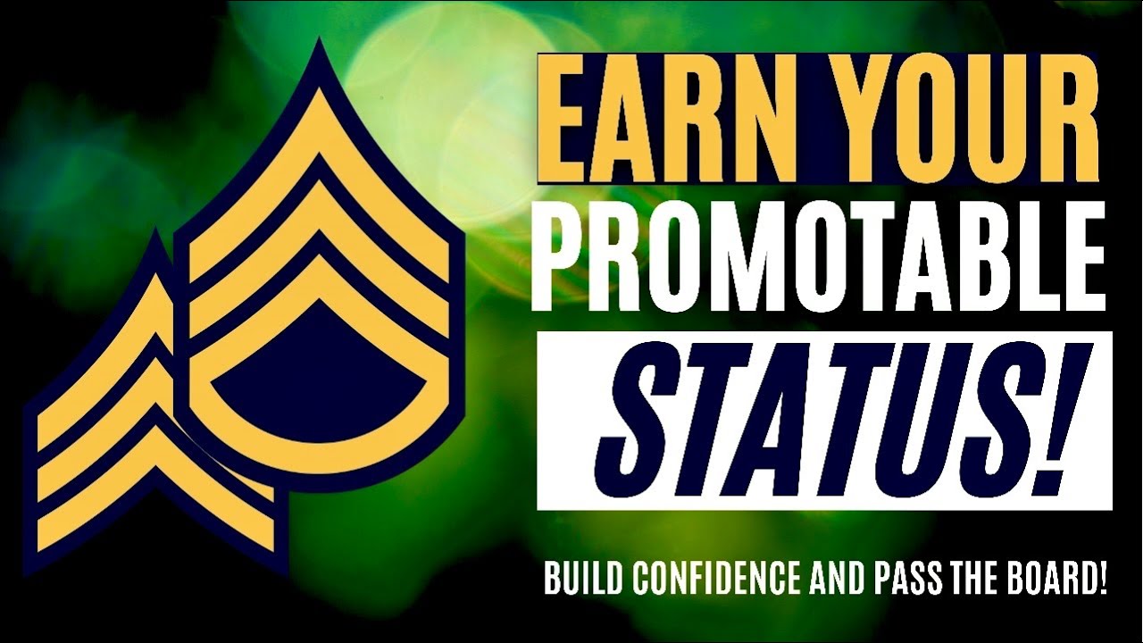 Top Strategy to Pass the Army Promotion Board