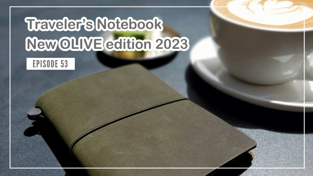 Traveler's Notebook OLIVE 2023 edition | How I Plan to Use it | EP 53