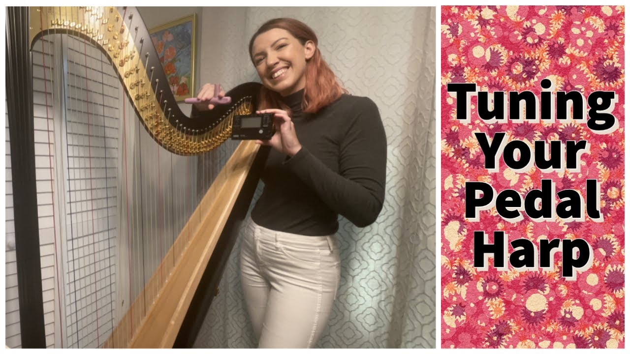 Tuning Your Pedal Harp
