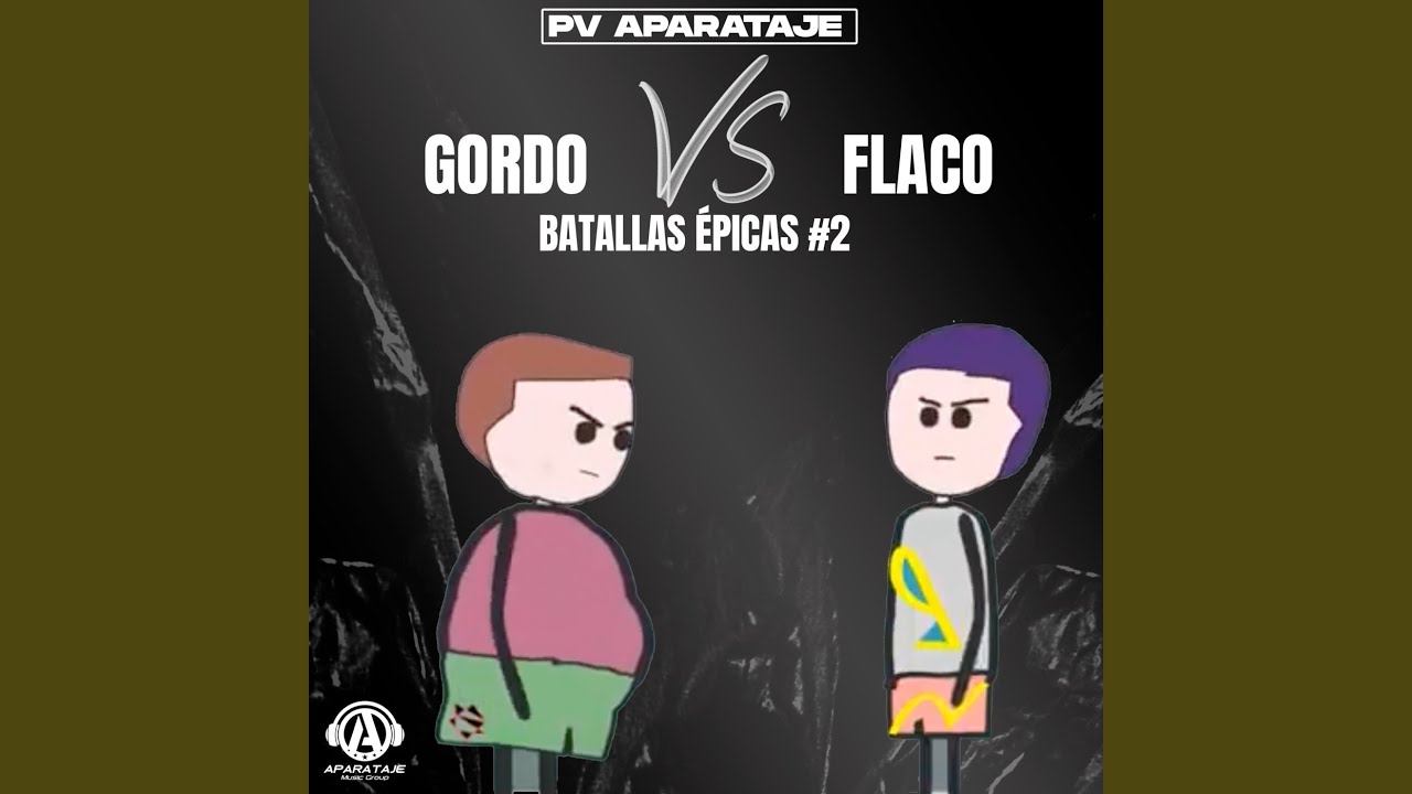 Gordo VS Flaco - Batallas épicas #2