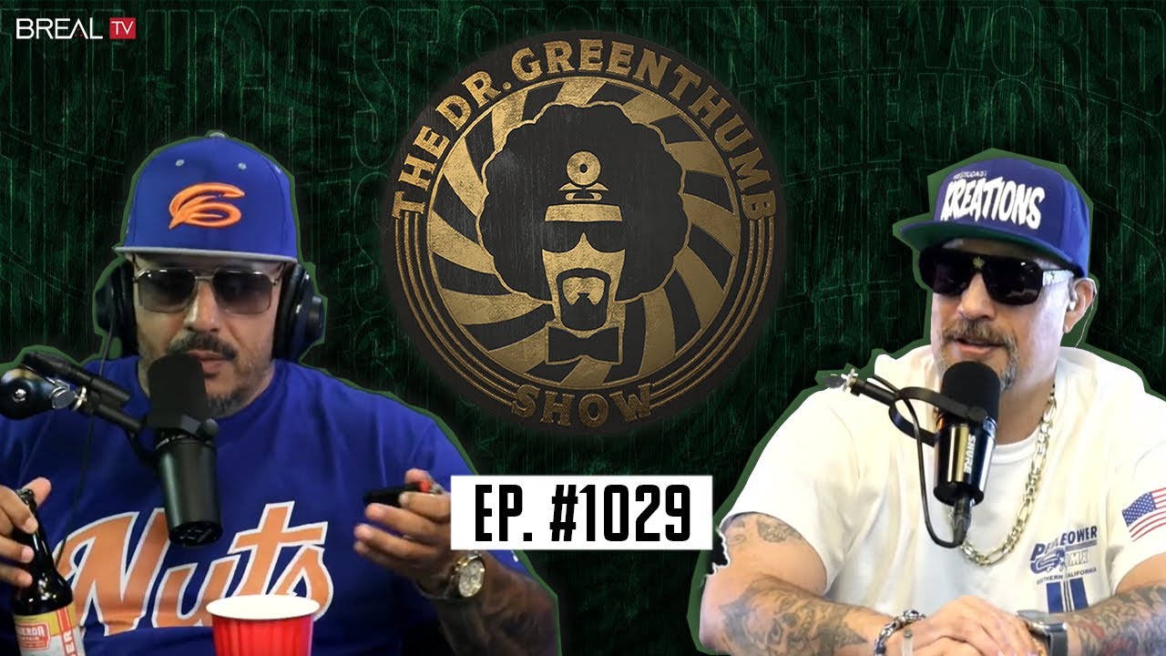 Rest in Peace Chino XL | The Dr. Greenthumb Show #1029