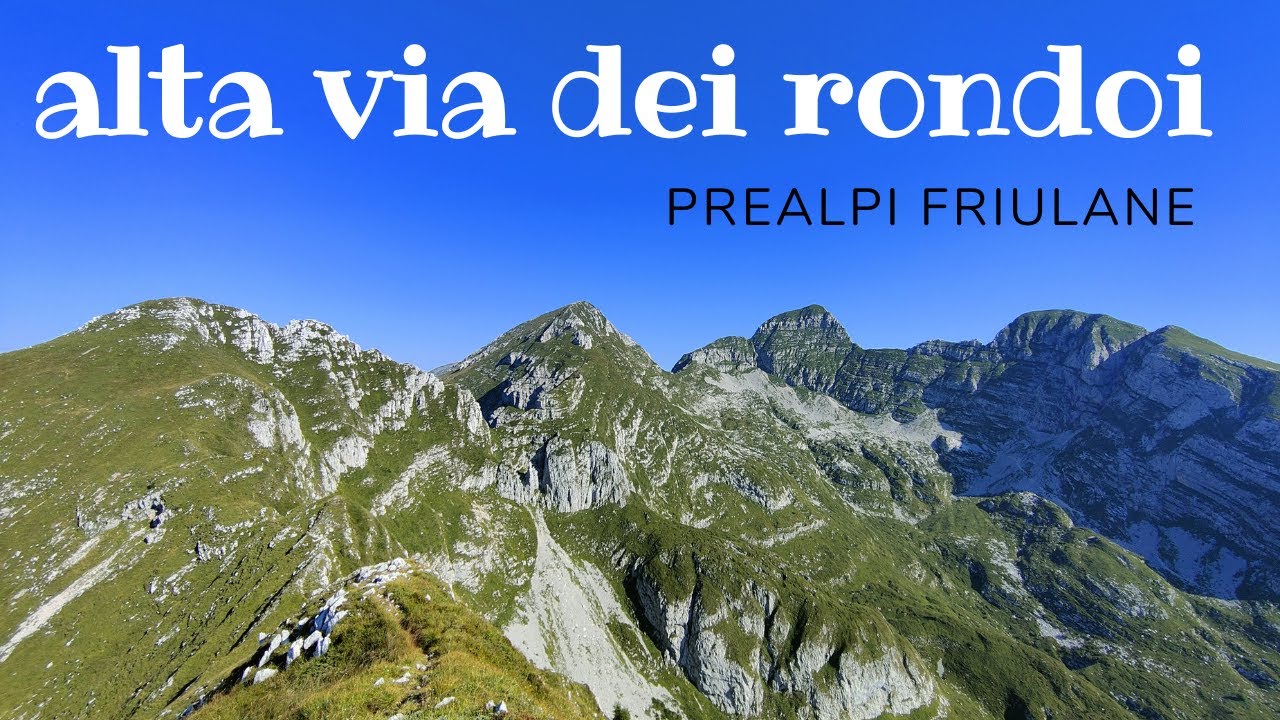 alta via dei Rondoi   ( Prealpi friulane )