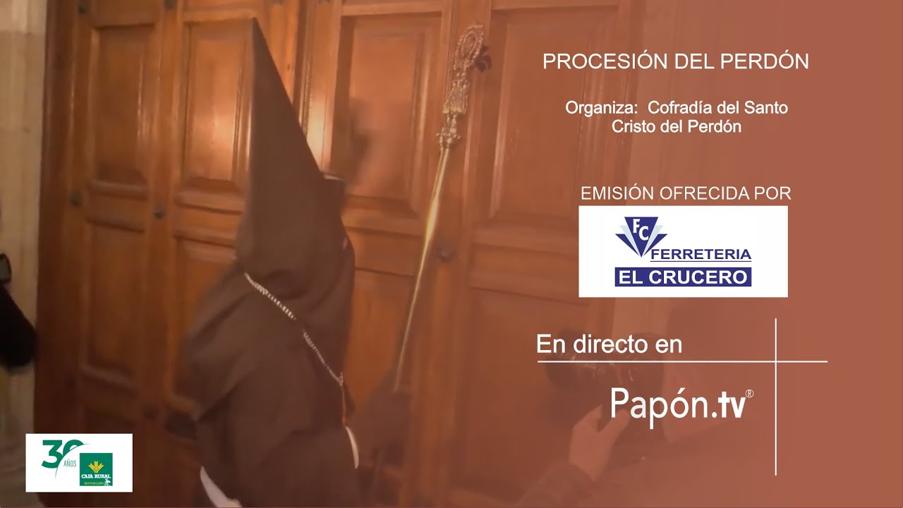 🔴📡 [DIRECTO] PROCESIÓN DEL PERDÓN 2025