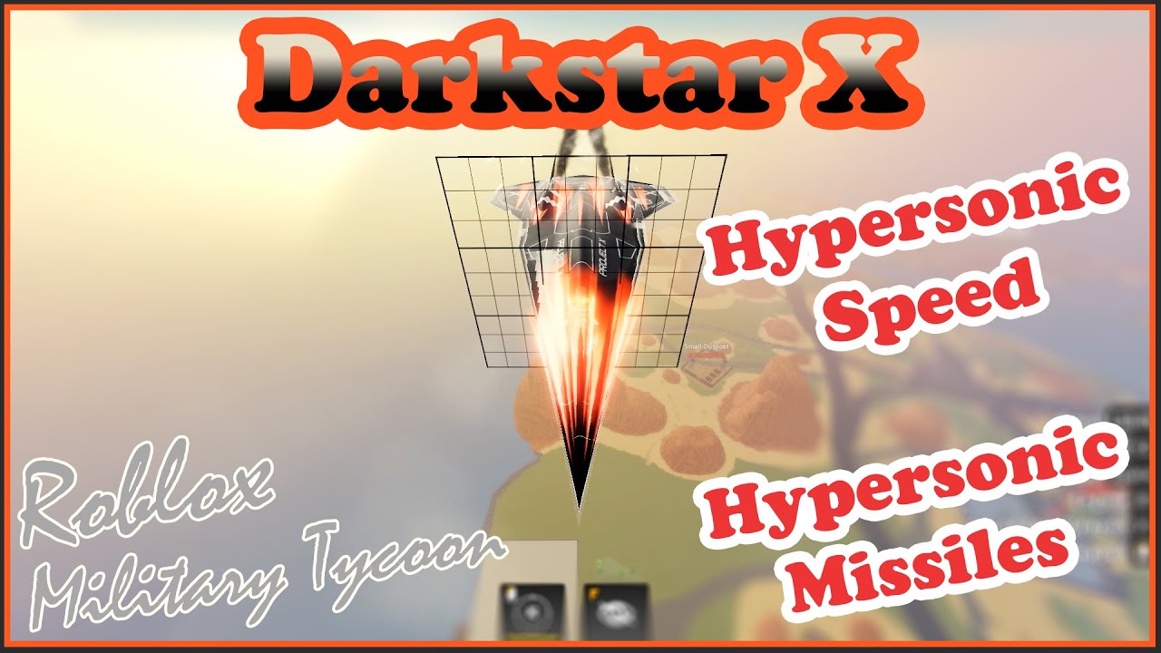 Darkstar X, Yeah It Can Probably Beat LEBB But... Military Tycoon Roblox