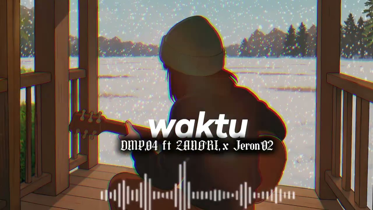 DMP, 04 ft ZANO'RI, x JERON, 02 II Waktu ll...... 