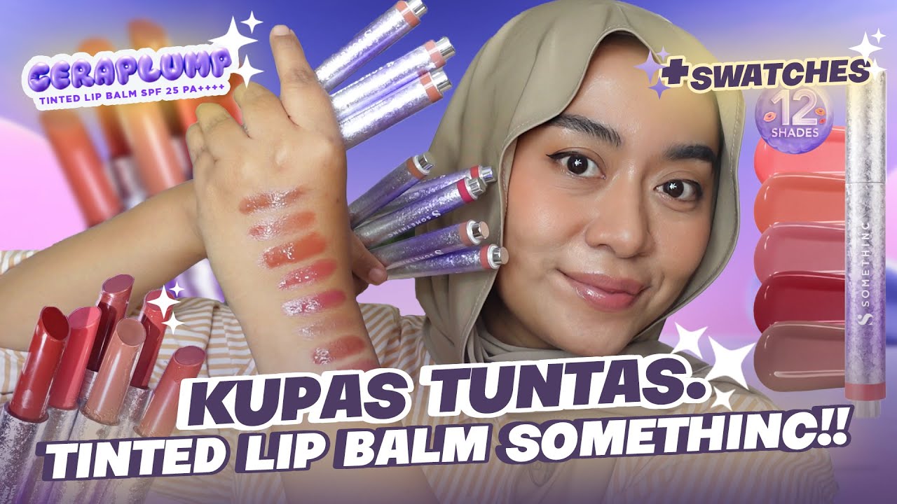 ⁠LIP BALM TERBAIK ADA SPF! REVIEW & SWATCHES LENGKAP SOMETHINC CERAPLUM TINTED LIP BALM