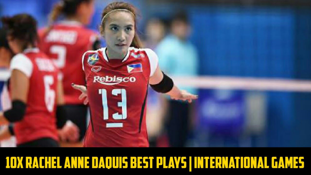 10x Rachel Anne Daquis Best Plays | International Games