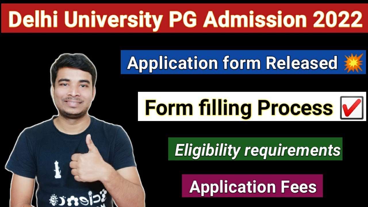 Delhi University (DU) PG Admission 2022 💥 || Application form filling Process ☑️ || Eligibility 🙂