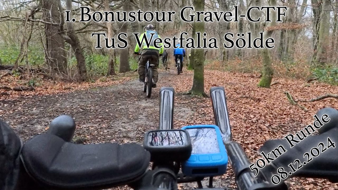 1. Bonus-Tour Gravel-CTF - TuS Westfalia Sölde - 08.12.2024 (50km)