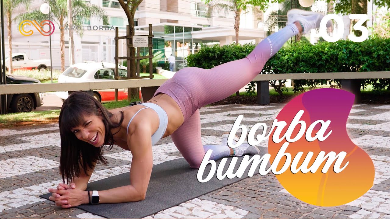Torrar a celulite dos glúteos , topa? #BorbaBumbum 03 - Carol Borba