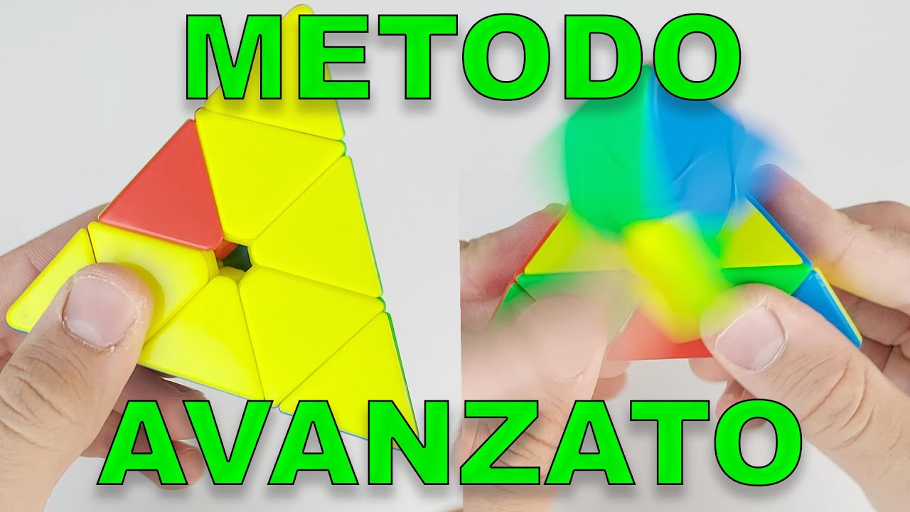 METODO AVANZATO PER RISOLVERE IL PYRAMINX! *FACILISSIMO*