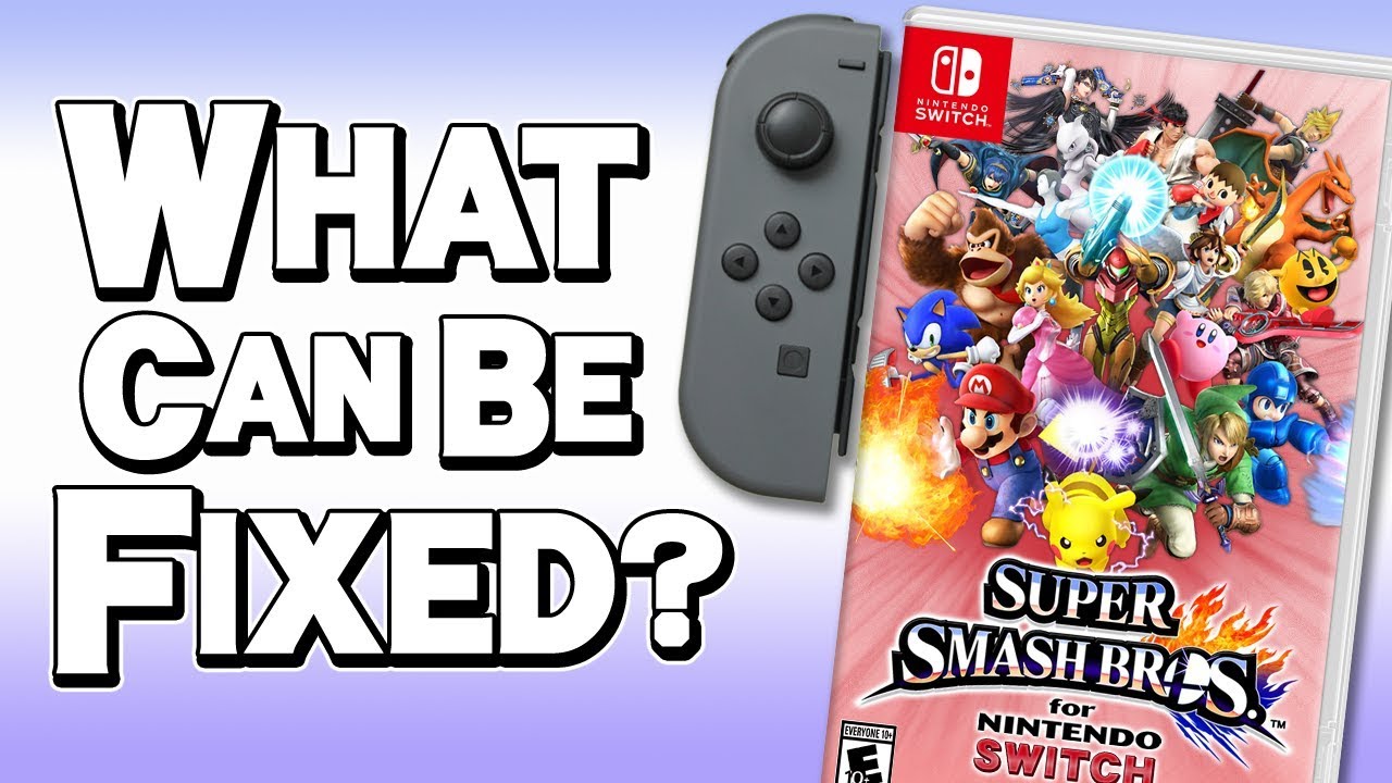 What Can Smash for Switch Fix? &ndash; Aaronitmar