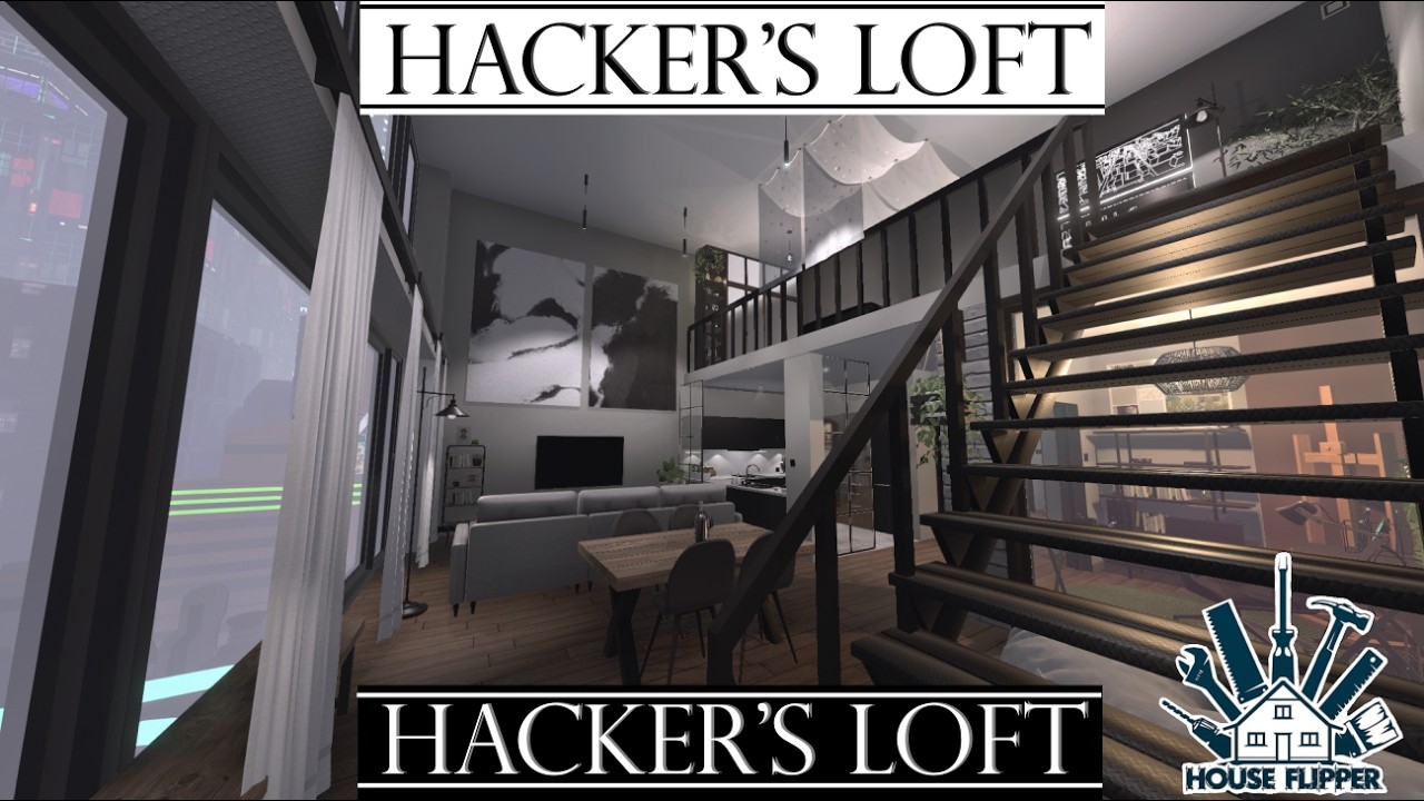 Hacker's Loft | House Flipper | Tour