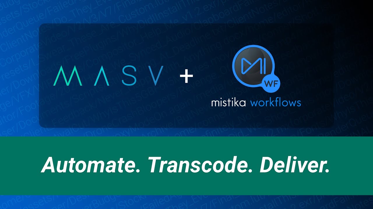 Рабочие процессы MASV + Mistika | Автоматизация передачи файлов на IBC 2025