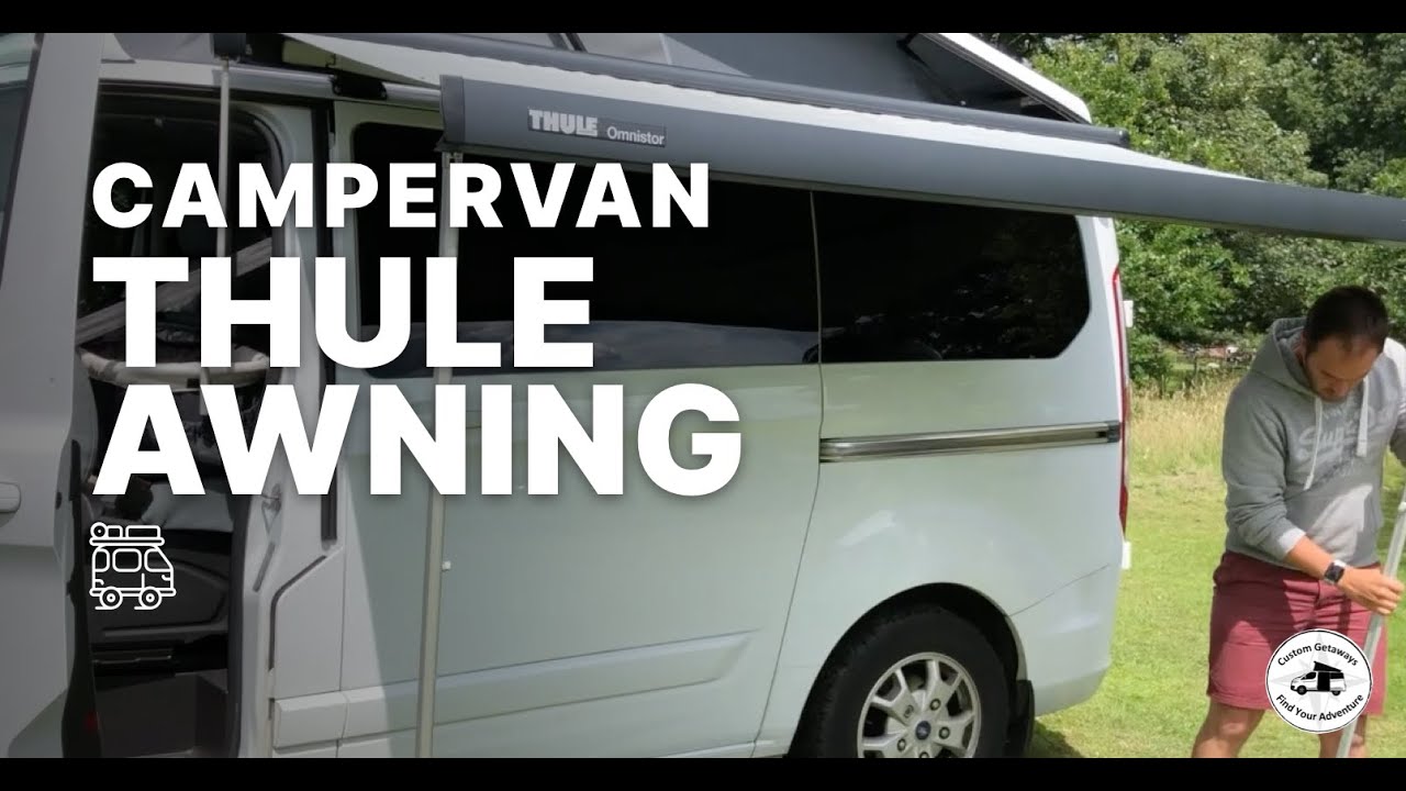 Campervan Life: How to use a retractable awning