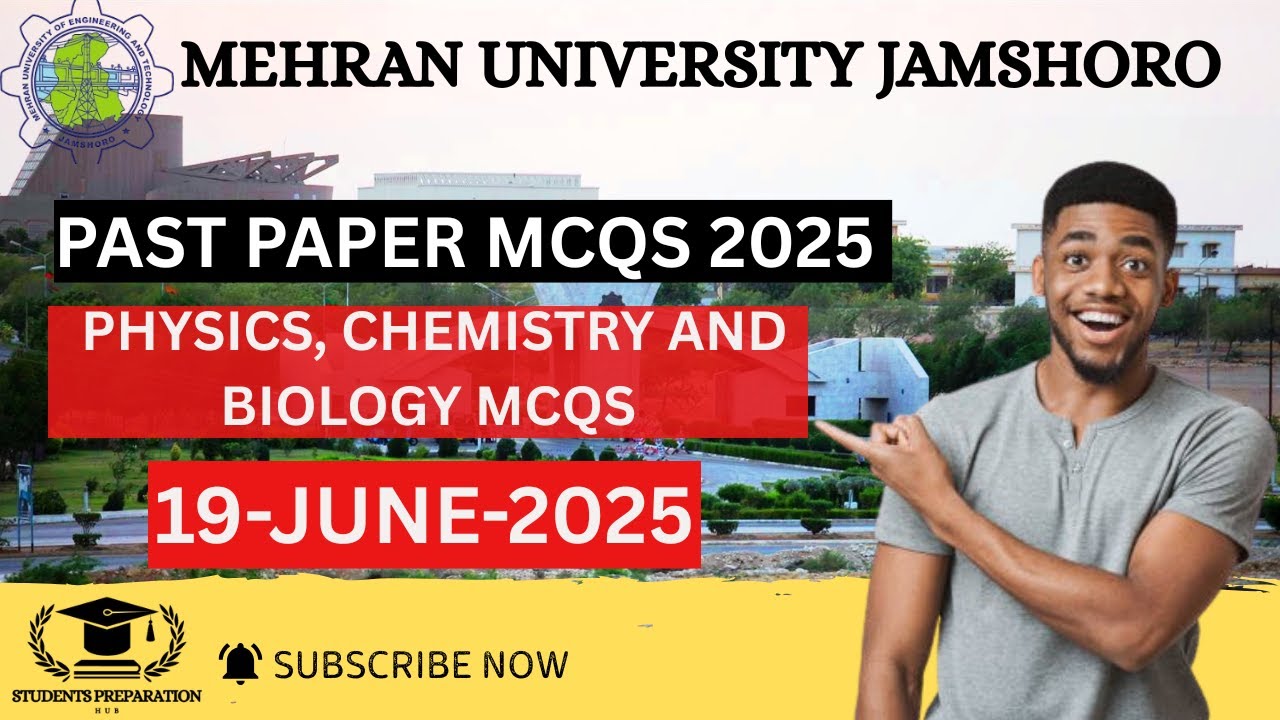 Mehran University Past Paper Mcqs (19-JUNE-2025) || Physics, chemistry and Biology Mcqs || MUET Mcqs