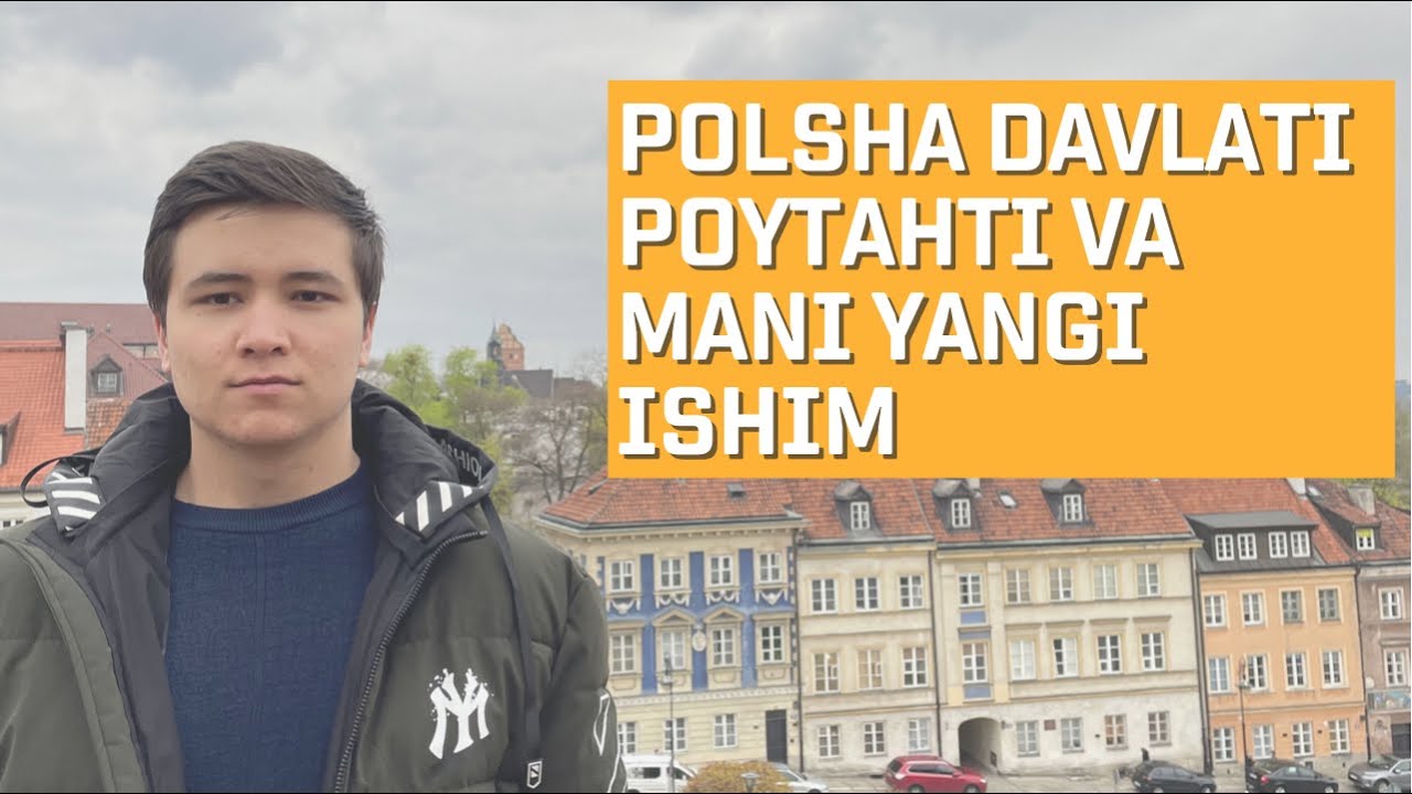 Polsha poytaxti WARSAWA va yangi ishim🇵🇱