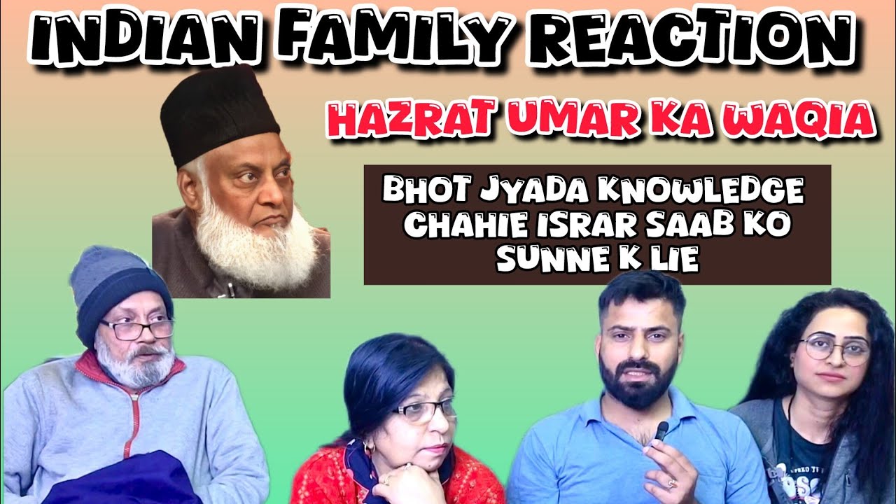 Indian Family  Reaction on Hazrat Umar  ka Waqia | Dr.israr Ahmed |#historyofislaminurdu
