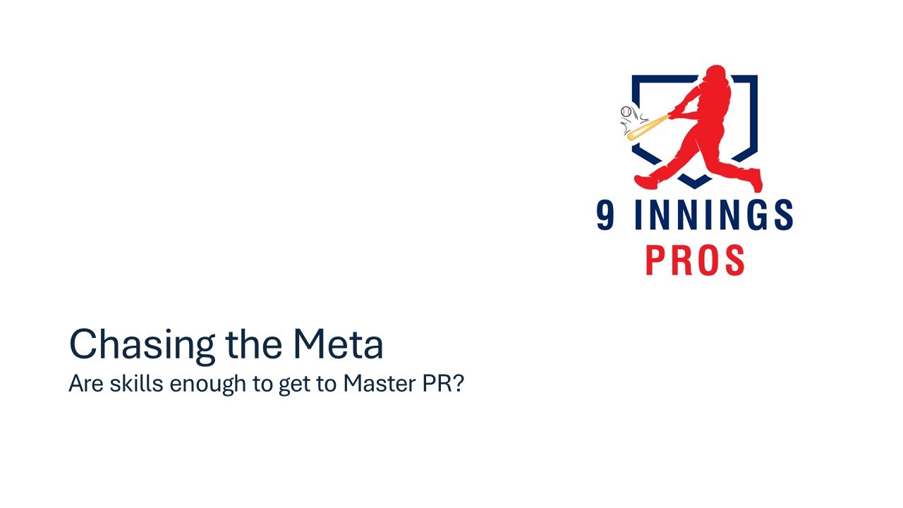MLB 9 Innings - Chasing the Meta - Ep1