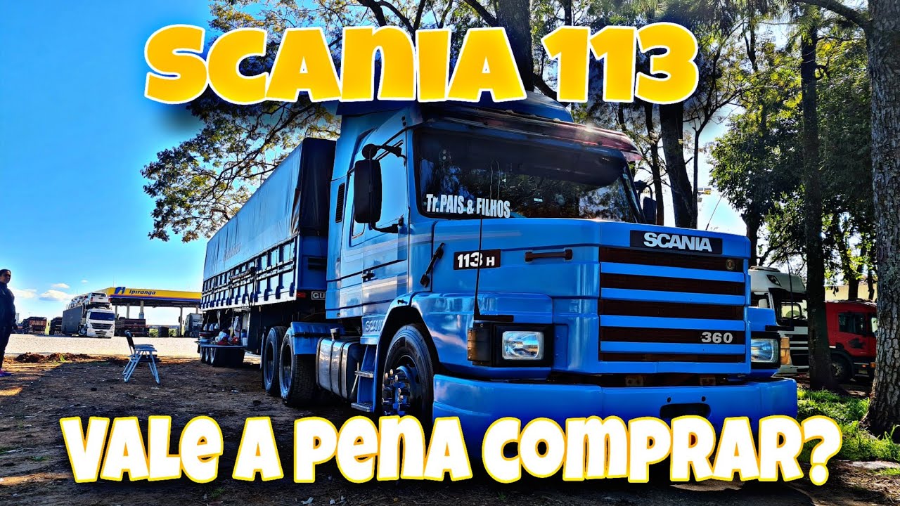 Vale a pena comprar ainda o Scania 113H