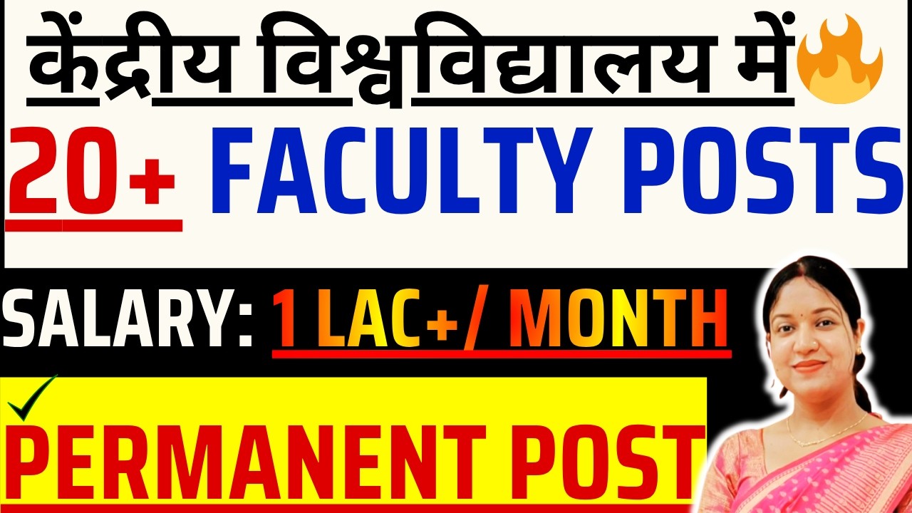 20+ Regular Assistant Professor Vacancy Out! 🚀Central University Recruitment 2026 | Full Details