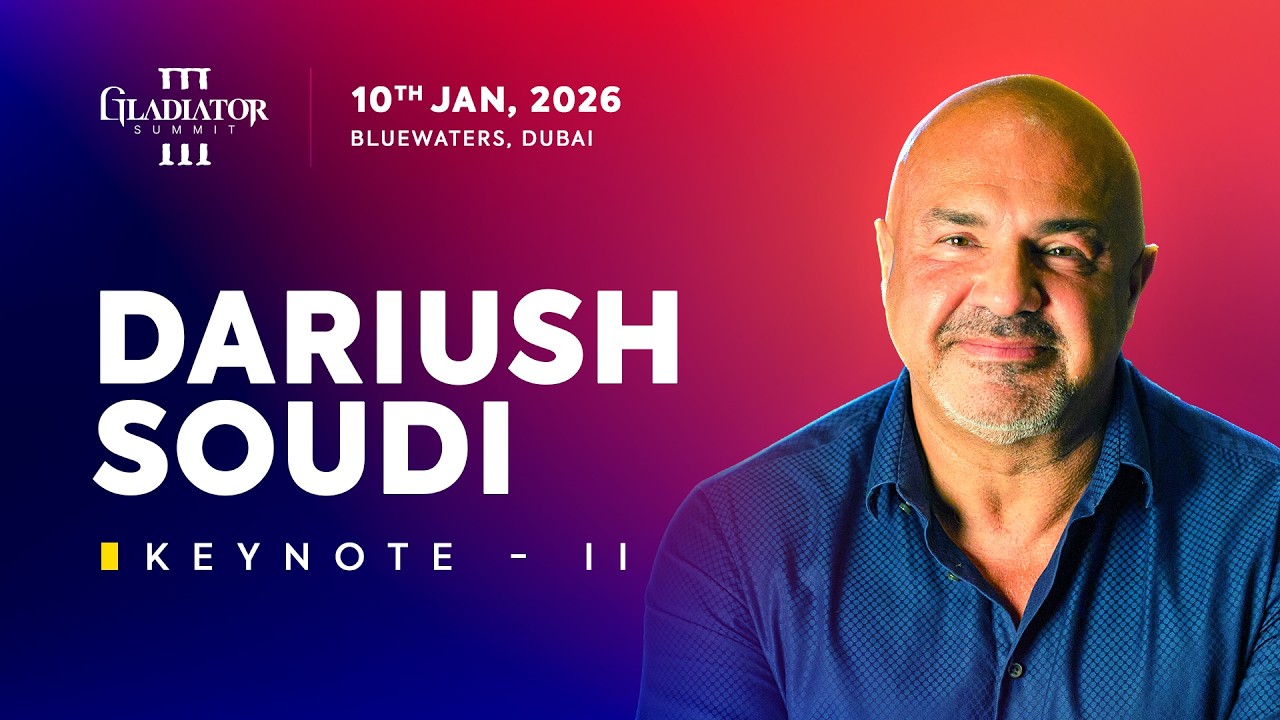 Building Empires from Nothing | Dariush Soudi | Gladiator Summit III