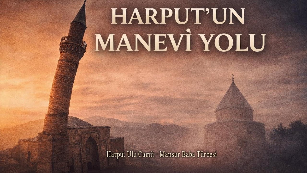 PROF.DR.İSMAİL AYTAÇ İLE HARPUT ULU CAMİİ / MANSUR BABA TÜRBESİ ✔️ #elazığ #harput