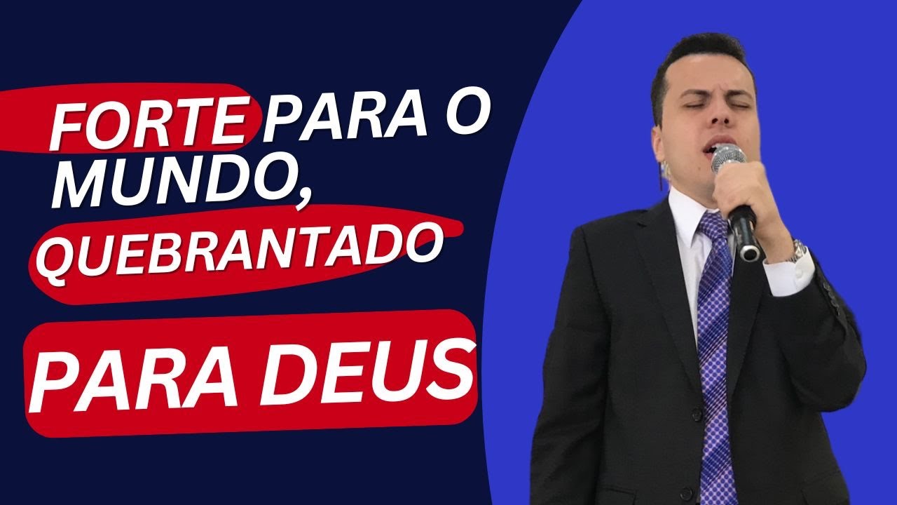 DIANTE DE DEUS, NOSSA FORÇA É O QUEBRANTAMENTO! PASTOR ROBERTO CONDE