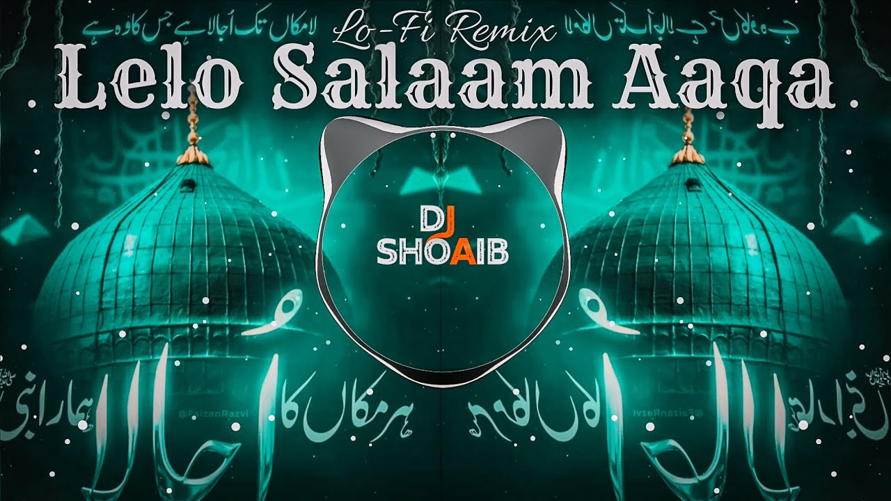 Aye Deen E Haq Ke Rehbar | Lelo Salaam Hamara | Bass Boosted Remix | Slowed & Reverb | Dj Naat 2025