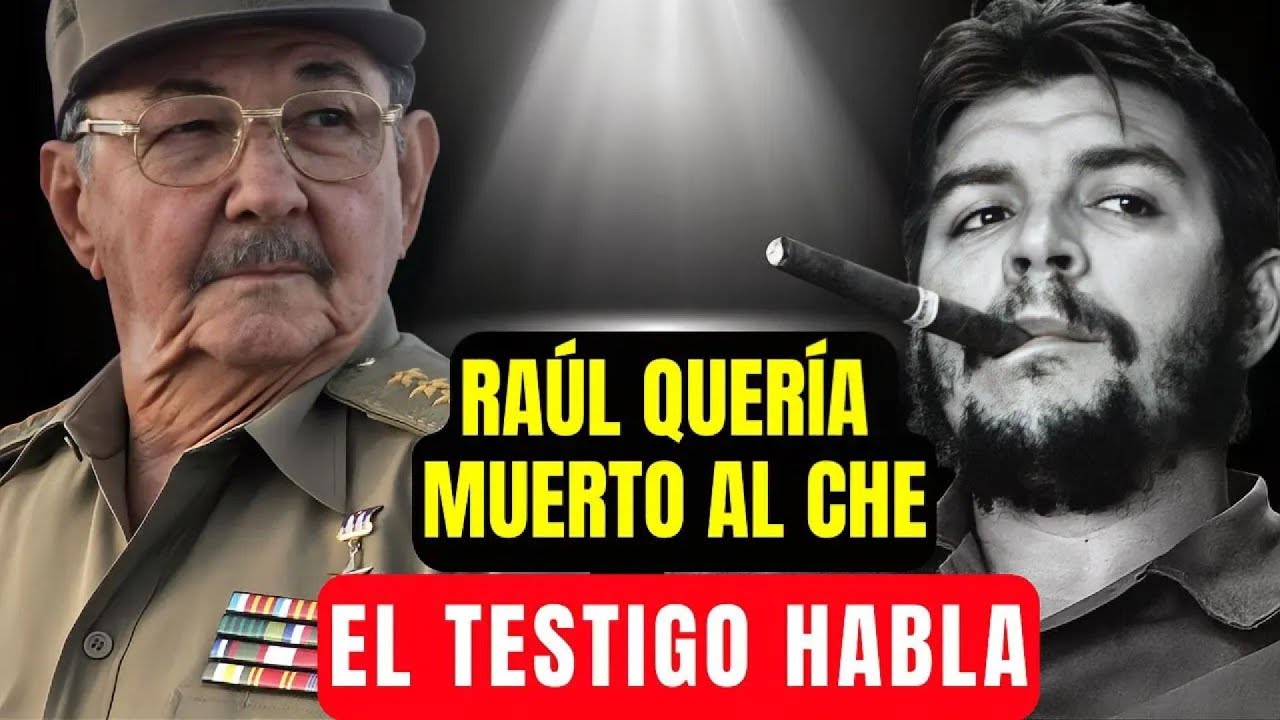 El TESTIGO Que ESCUCHÓ Cómo RAÚL CASTRO Planeó LA MUERTE Del CHE GUEVARA — 57 Años GUARDÓ El SECRETO