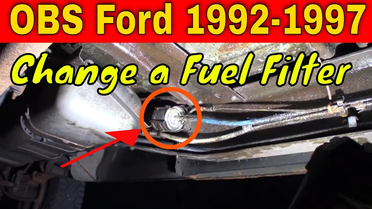 Как заменить топливный фильтр: грузовик Ford OBS 1992–1997 годов выпуска