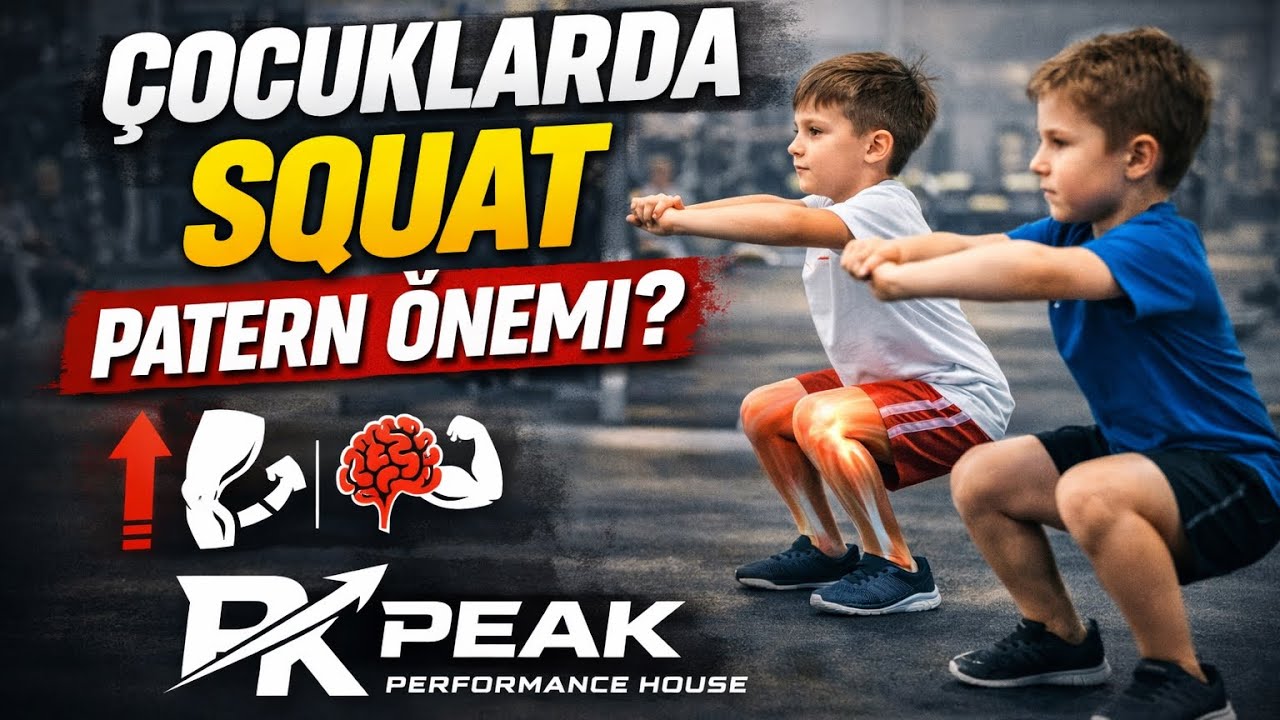 Çocuklarda squat patern önemi!
