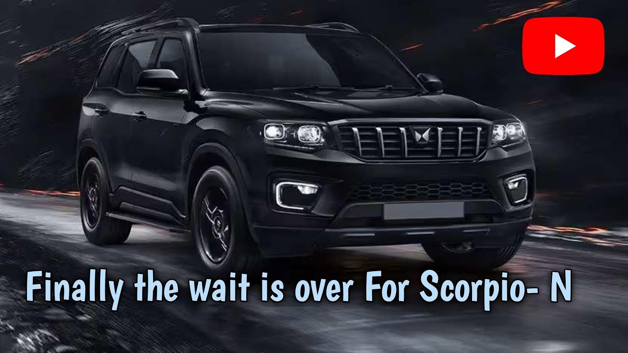 Scorpio-N Delivery after a long wait