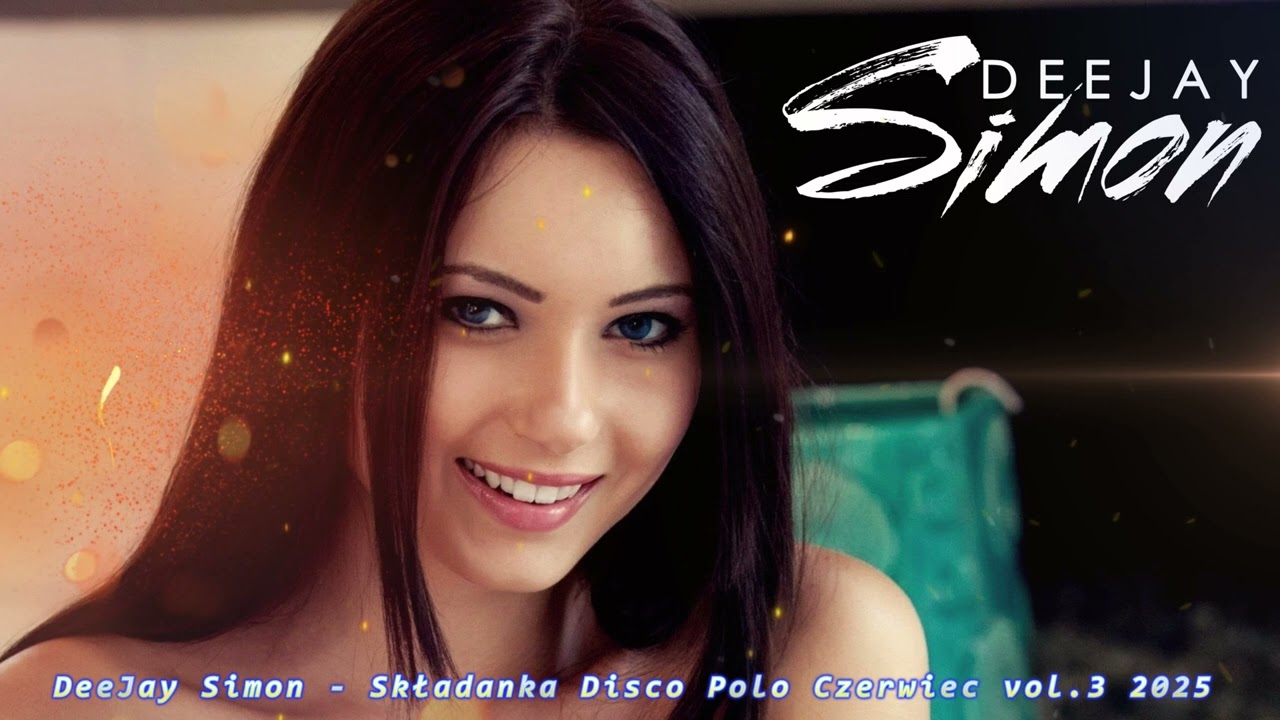 Disco Polo 2025 !!! SKŁADANKA Disco Polo  Czerwiec vol.3 2025 !!! Disco Polo Mix 2025