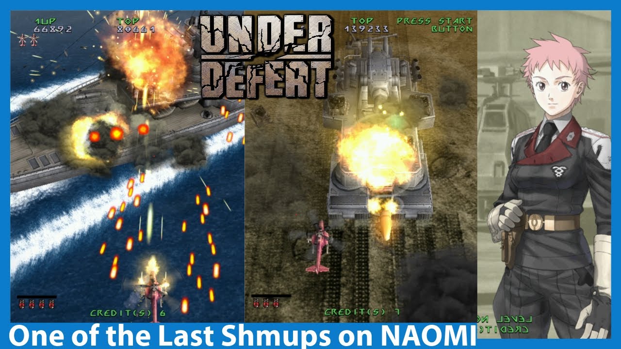 One of NAOMI's and Dreamcast’s Final Shmups! Under Defeat