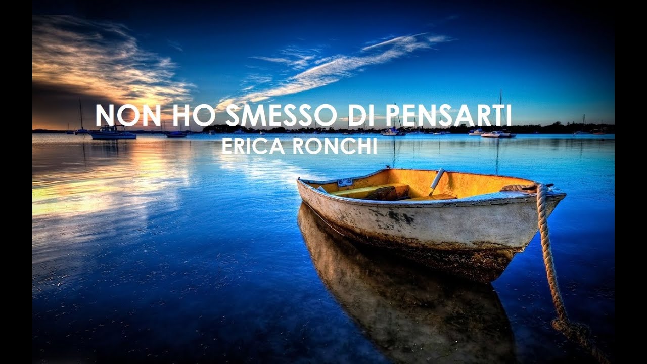 Non ho smesso di pensarti. Erica Ronchi