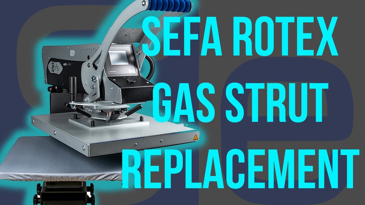 Sefa Gas Strut Replacement - Heat Press Repair