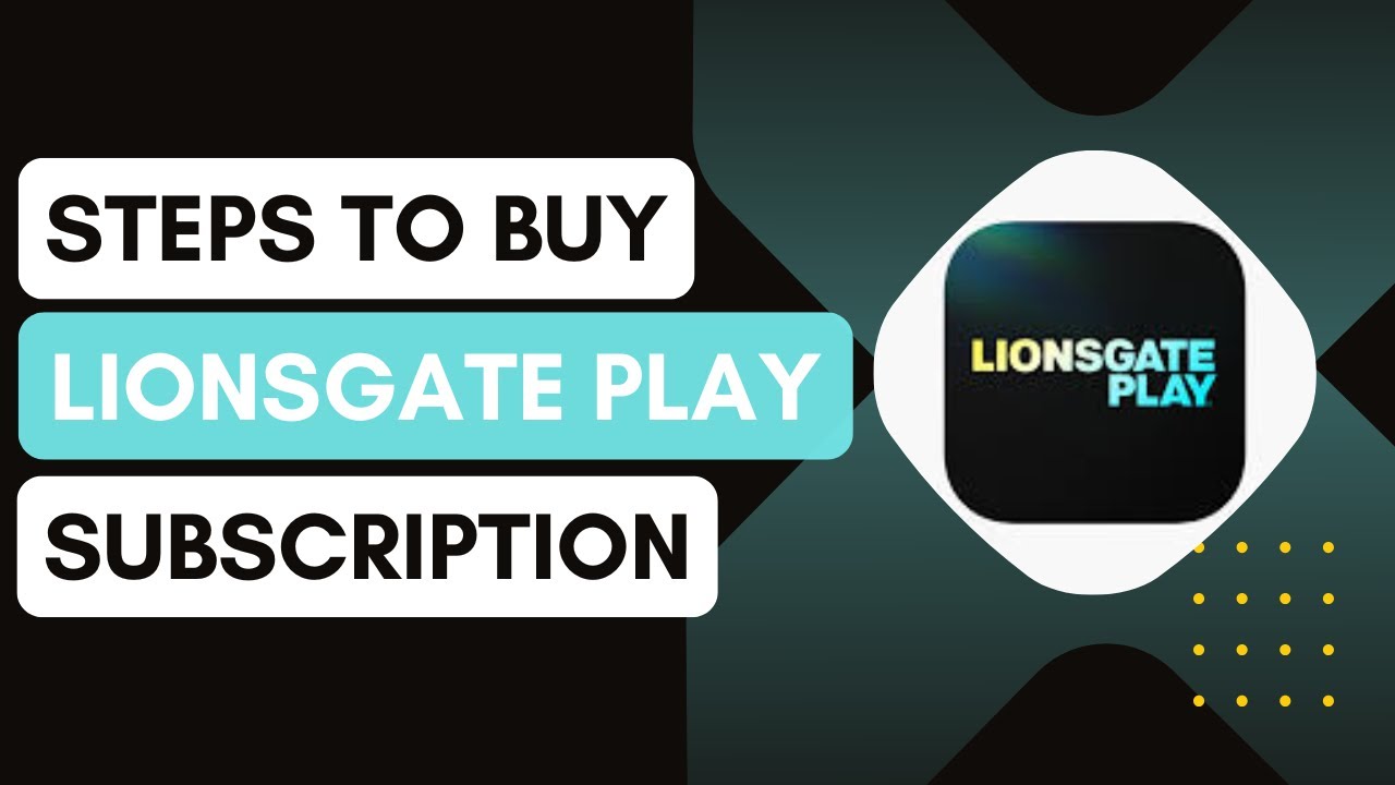 How To Buy Lionsgate Play Subscription !