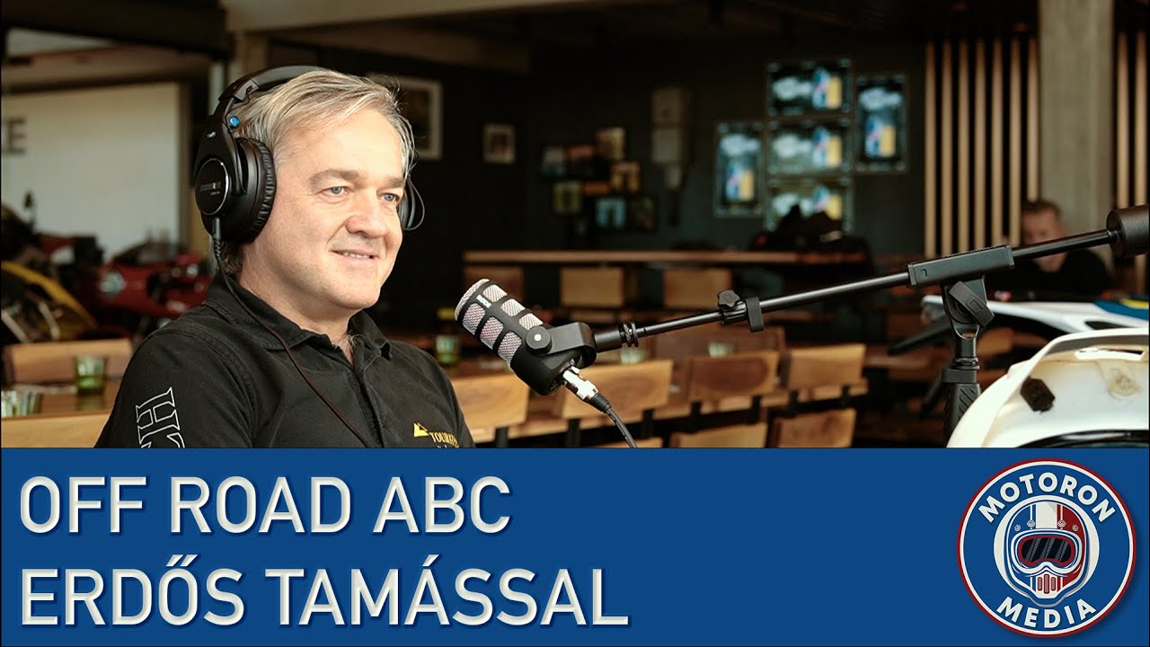 Motoron Média podcast - Off Road ABC Erdős Tamással
