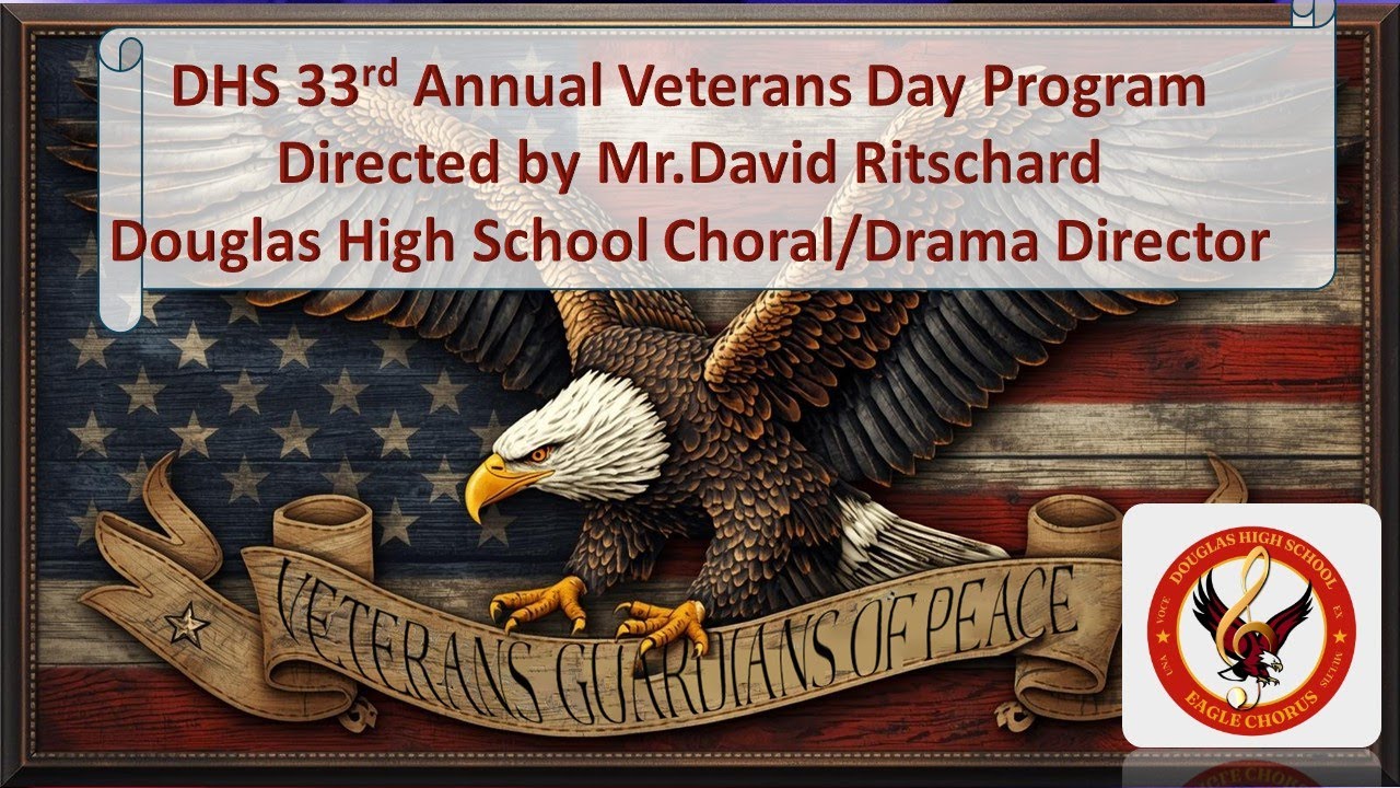 33rd Annual Veterans Day Program Douglas High School