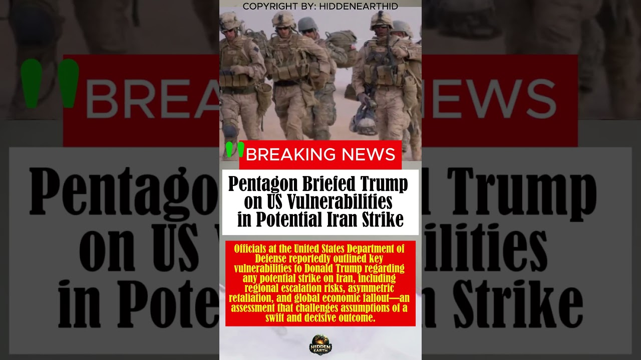 Pentagon Briefed Trump on US Vulnerabilities in Potential Iran Strike