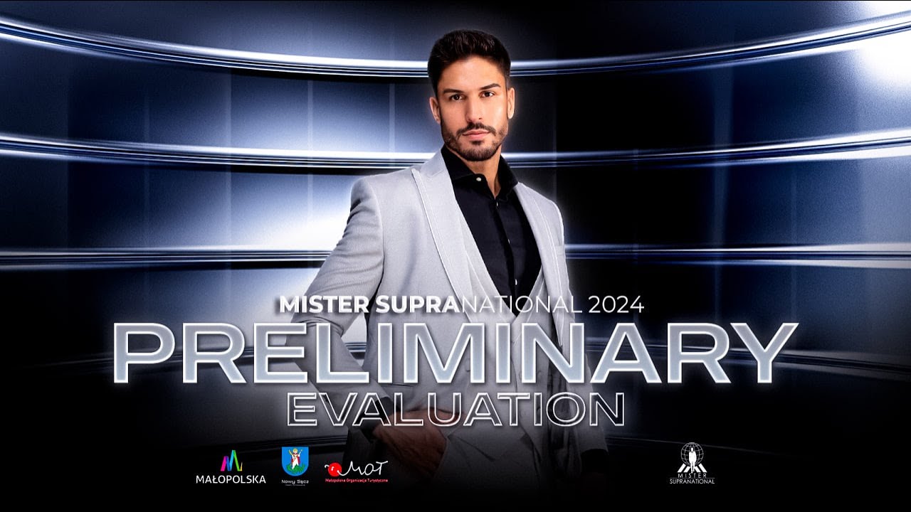 ⚡️MISTER SUPRANATIONAL 2024. PRELIMINARY EVALUATION. LIVE. 6PM CET