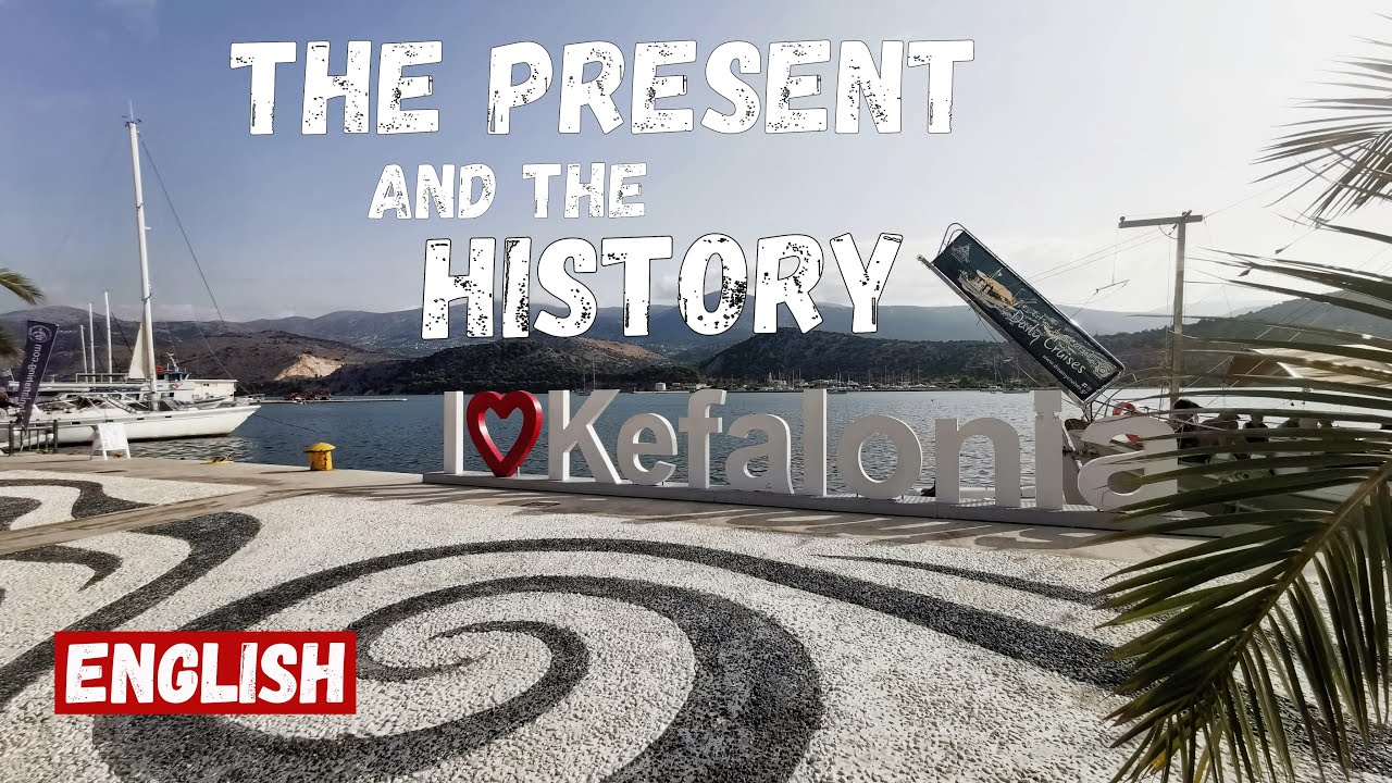 Кефалония, История и настоящее острова, Достопримечательности, Греция