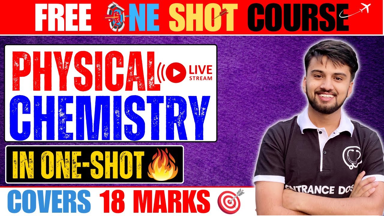 PHYSICAL CHEMISTRY in ONE SHOT🔥18 MARKS ✅  | Most Important Question & Theory | CEE 2023